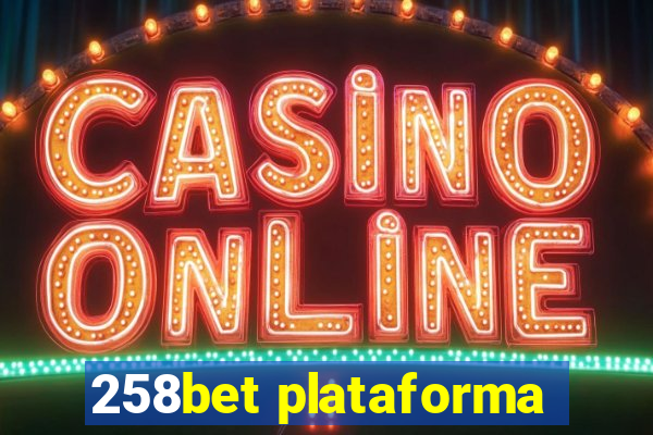 258bet plataforma